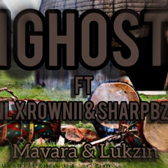 I ghost (ft SNL x Rownii & Sharpbzin)