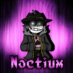 [Grim Outcomes] Noctium - Unofficial