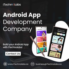 Most Creative Android App Development Company – ITechnoLabs