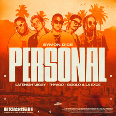 Personal (feat. Thyago Rojas)