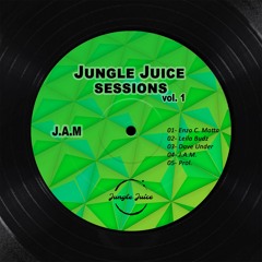 J.A.M ▪︎ Session 04 / JUNGLE JUICE SESSIONS vol. 1