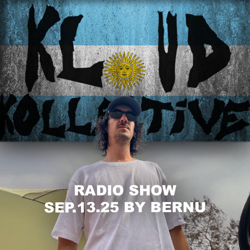kloud kollective Radio Show by Bernu 13.09.2025