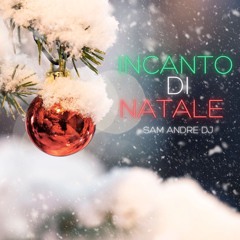 Incanto Di Natale