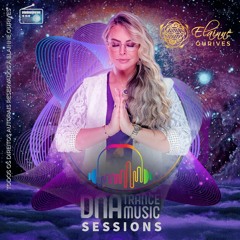 Episódio 10 - DNA TRANCE SESSIONS