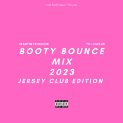 Booty Bounce Mix 2023 (Jersey Club Edition)
