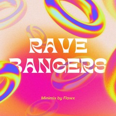 Rave Bangers Mini-Mix 2022