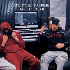 ADDITCKED TO KRIME HAZRD FT JSTA