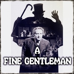 A Fine Gentleman