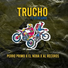 Perro Primo - El Noba - TRUCHO ( DJ FEDE ALOCHIS REMIX ) 100 BPM