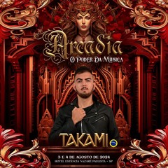 Takami @ Arcadia 2024 Full Live Set