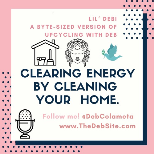 Clearing Energy by Cleaning Your Home