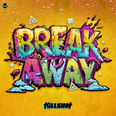 Killshot - Break Away