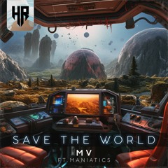 MV - Save The World