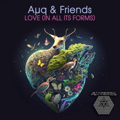 Aμq V. Manifest - Parasite To The Future - 178  Love (In All Its Forms)