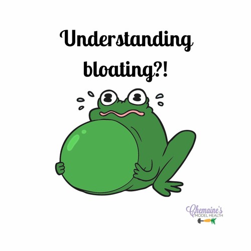 #245 Understanding bloating.