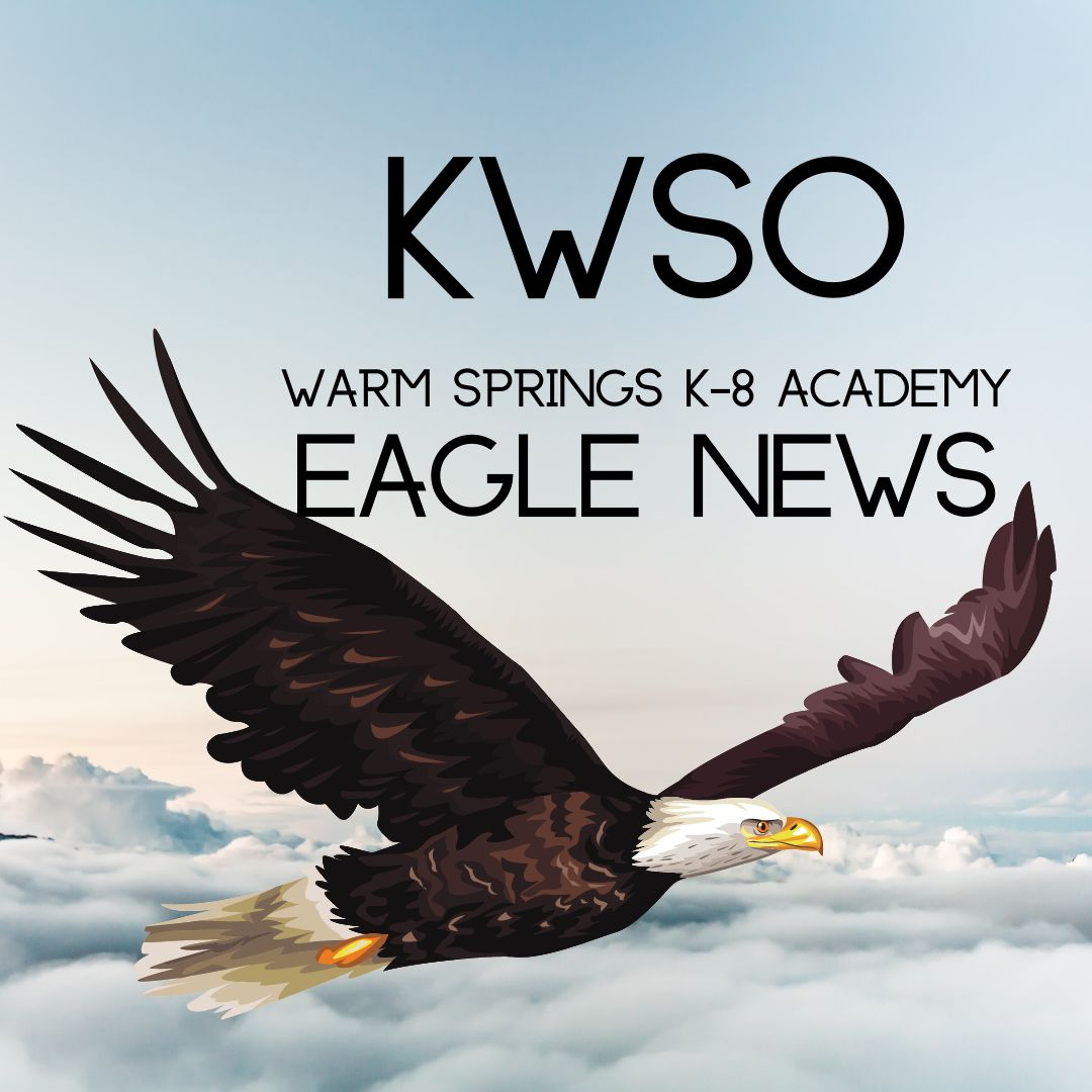 2024 October WSK8 Eagle News - KWSO Podcast episode artwork