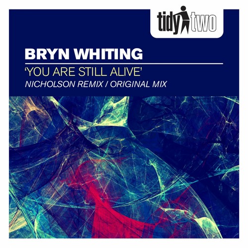 Bryn Whiting - You Are Still Alive (Original Mix)