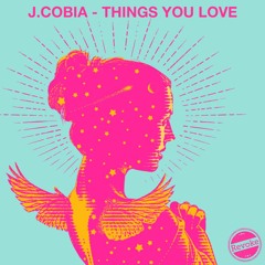 Things You Love (Snippet) - Out Now on all major stores!