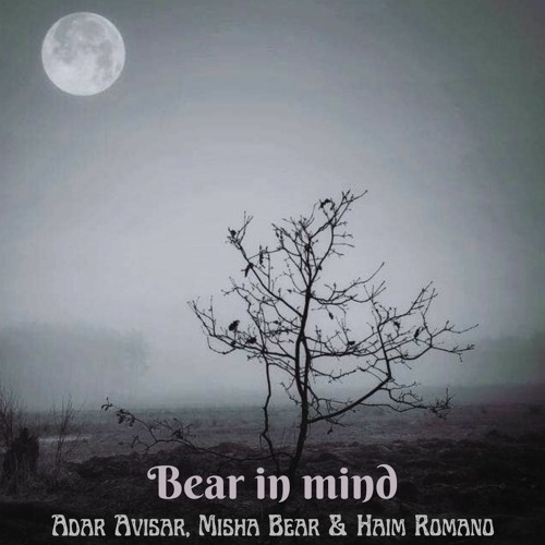 Stream Misha Bear Listen to Bear in Mind playlist online for free on