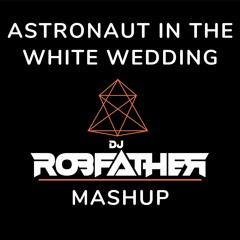 Astronaut in the White Wedding