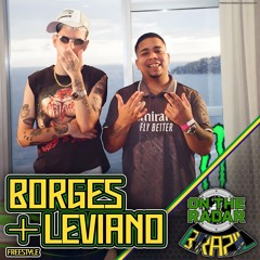 Borges, Leviano - On The Radar (Freestyle)