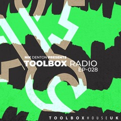 Nik Denton - Toolbox House Radio EP28