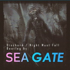 Dischord - Night Must Fall (SEAGATE Bootleg)