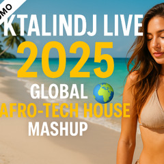 🔥KTALINDJ's Legendary Ibiza Style LIVE DJ SET JUNE 2025 | Global Afro-Tech House Mashup💃