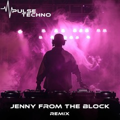 Jenny From The Block (Remix)