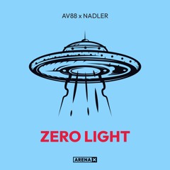 AV88 X NADLER - Zero Light