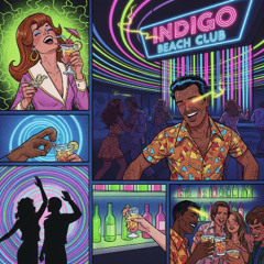 Indigo Beach Club (prelude)