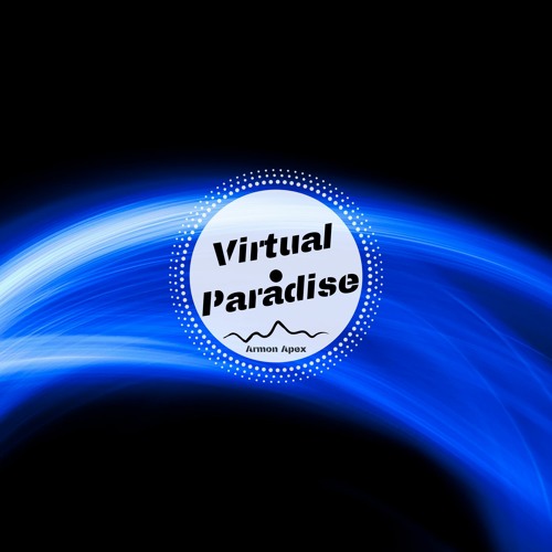 Virtual Paradise