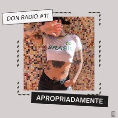Don Records & Friends - Apropriadamente Tape 11