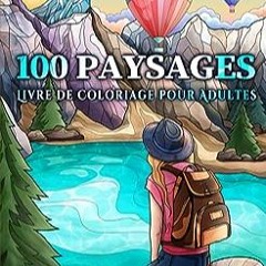 ⬇️ TÉLÉCHARGER EBOOK 100 Paysages Gratuit en ligne