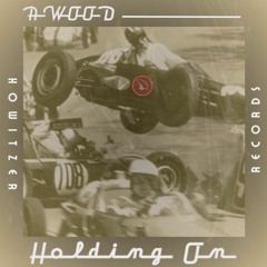 AWood - Holding On