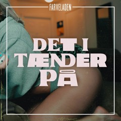 Ruben Kyed x PTDK x TiLiSA - Det i tænder på