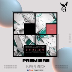 PREMIERE: Krönika feat. Arina Tyler - Staying Alive (Max Freegrant Remix) [Freegrant Music]
