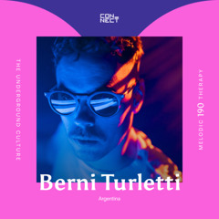 Berni Turletti @ Melodic Therapy #190 - Argentina
