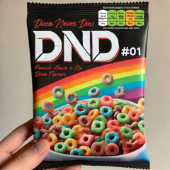 DnD Mix #001 - French House and New Disco Mix