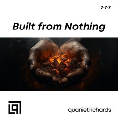 Built from Nothing