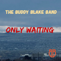 Only Waiting