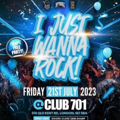 I Just Wanna Rock part 3 ( Fuckery ah Start End the party)701 Club  Mixed & Hosted by DJ NATZ B