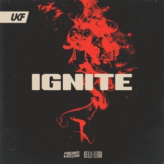 Freaks & Geeks & Kelli-Leigh - Ignite