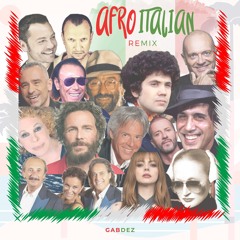 Gabdez - AFRO ITALIAN  RMX (2025)