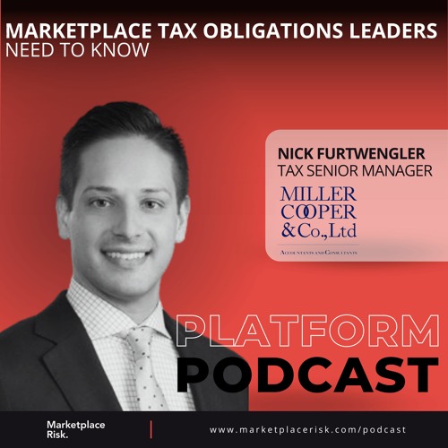 Marketplace Tax Obligations Leaders Need to Know with Nick Furtwengler