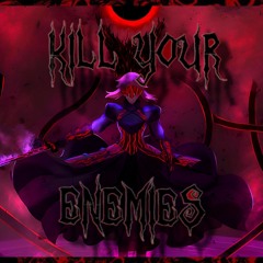 SOTARKLEAFIAR - KILL YOUR ENEMIES