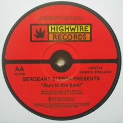 Sergeant Steppa - Run To The Devil