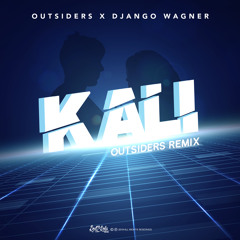 Kali (Outsiders Extended Remix)