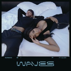 Normani & 6LACK - Waves