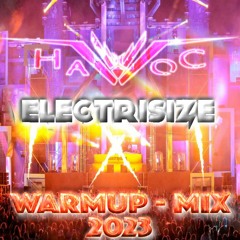 Electrisize 2023 WarmUp - Mix Hardsize Stage